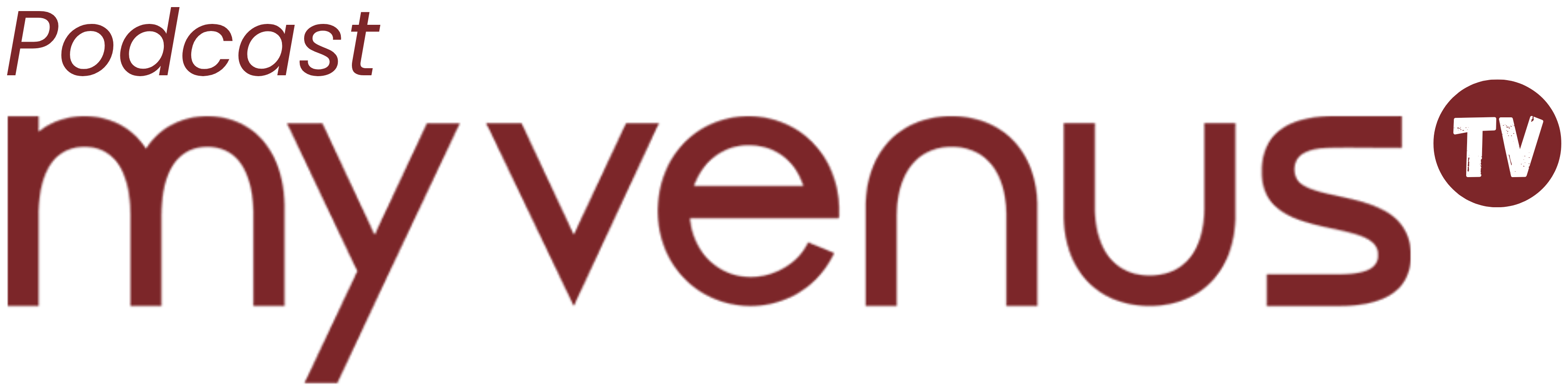 Podcast MyVenus TV